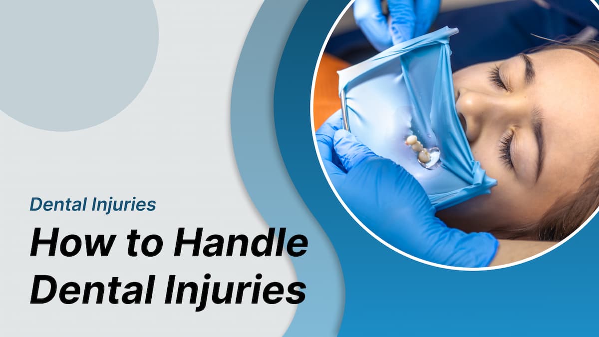 Dentem Inncident How to Handle Dental Injuries: A Quick Guide for Emergencies